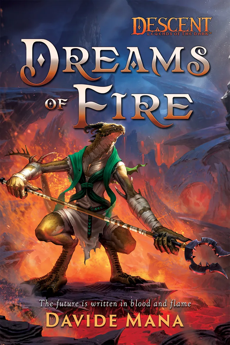 Dreams of Fire (Descent: Legends of the Dark #6)