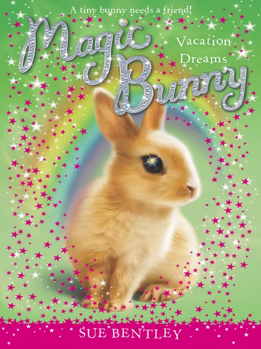 Vacation Dreams (Magic Bunny #2)