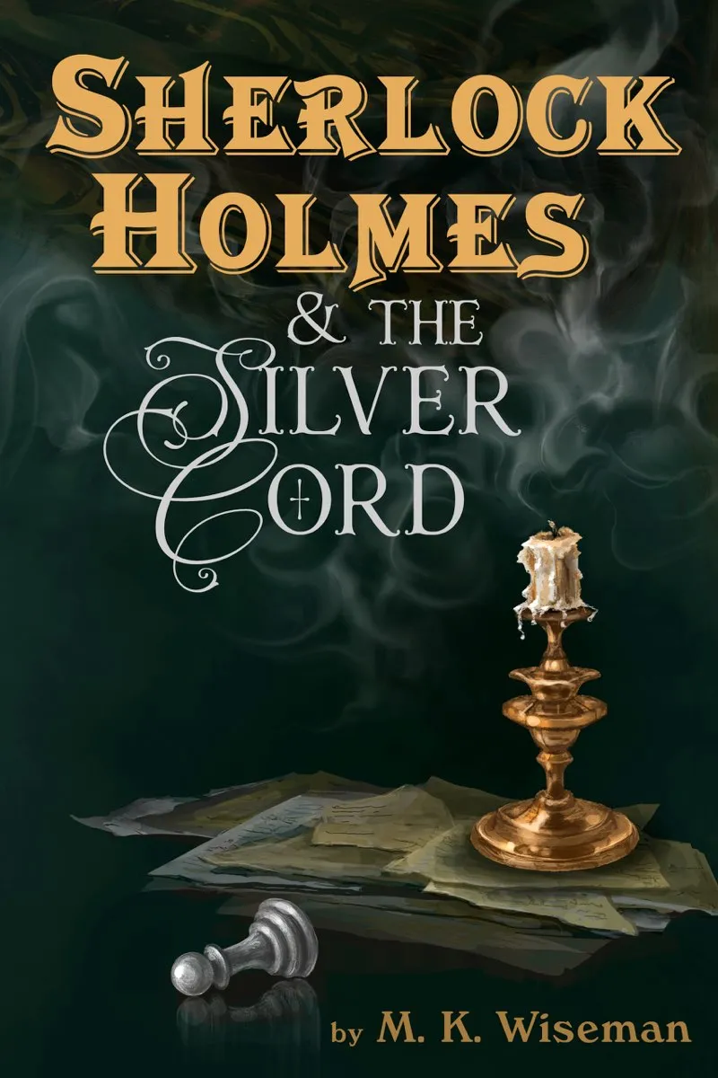 Sherlock Holmes & the Silver Cord