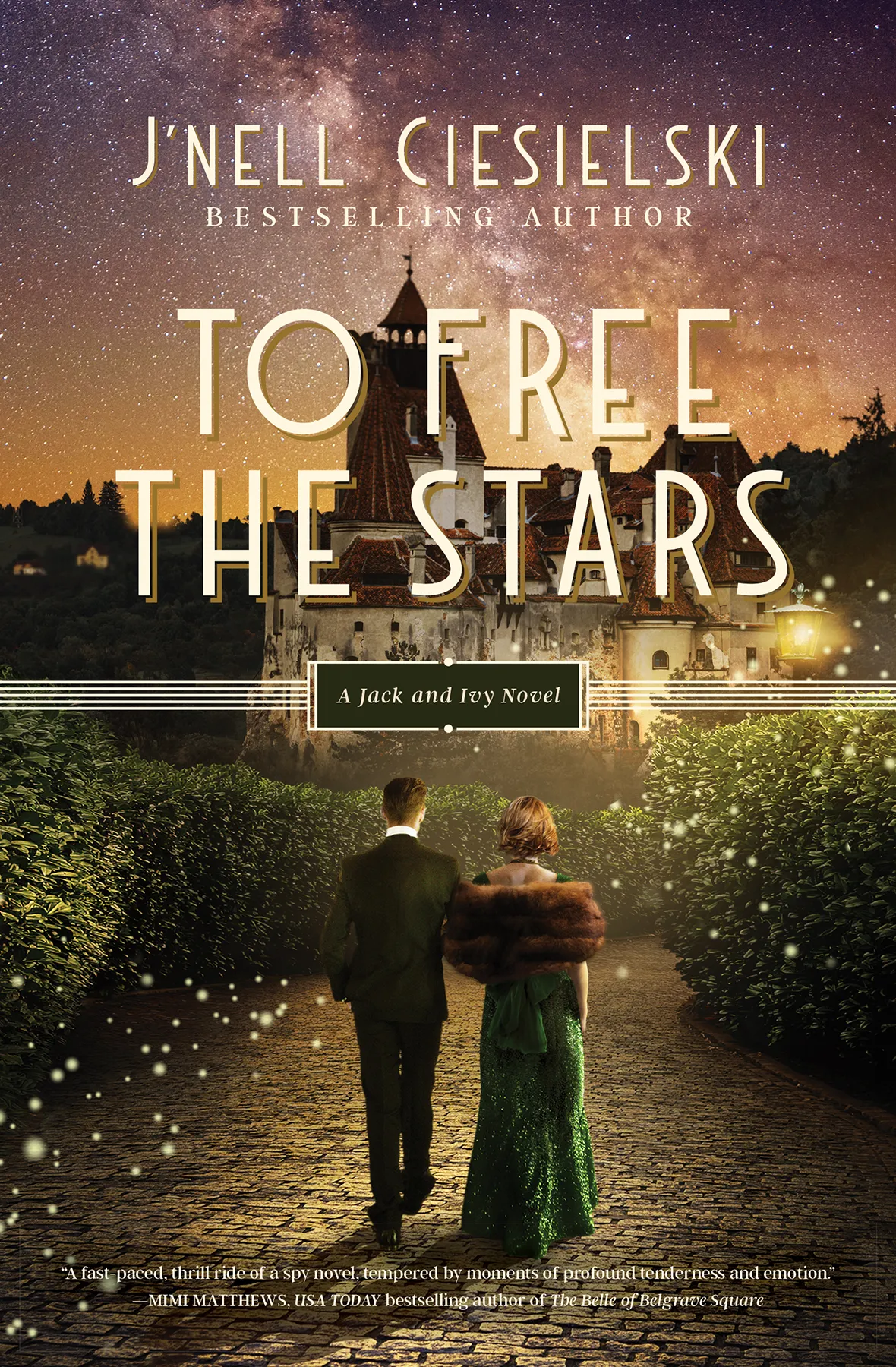 To Free the Stars (A Jack and Ivy #2)