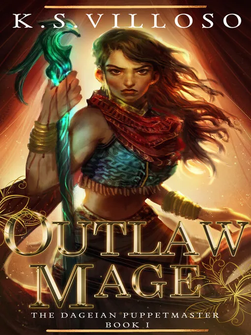 Outlaw Mage (The Dageian Puppetmaster #1)