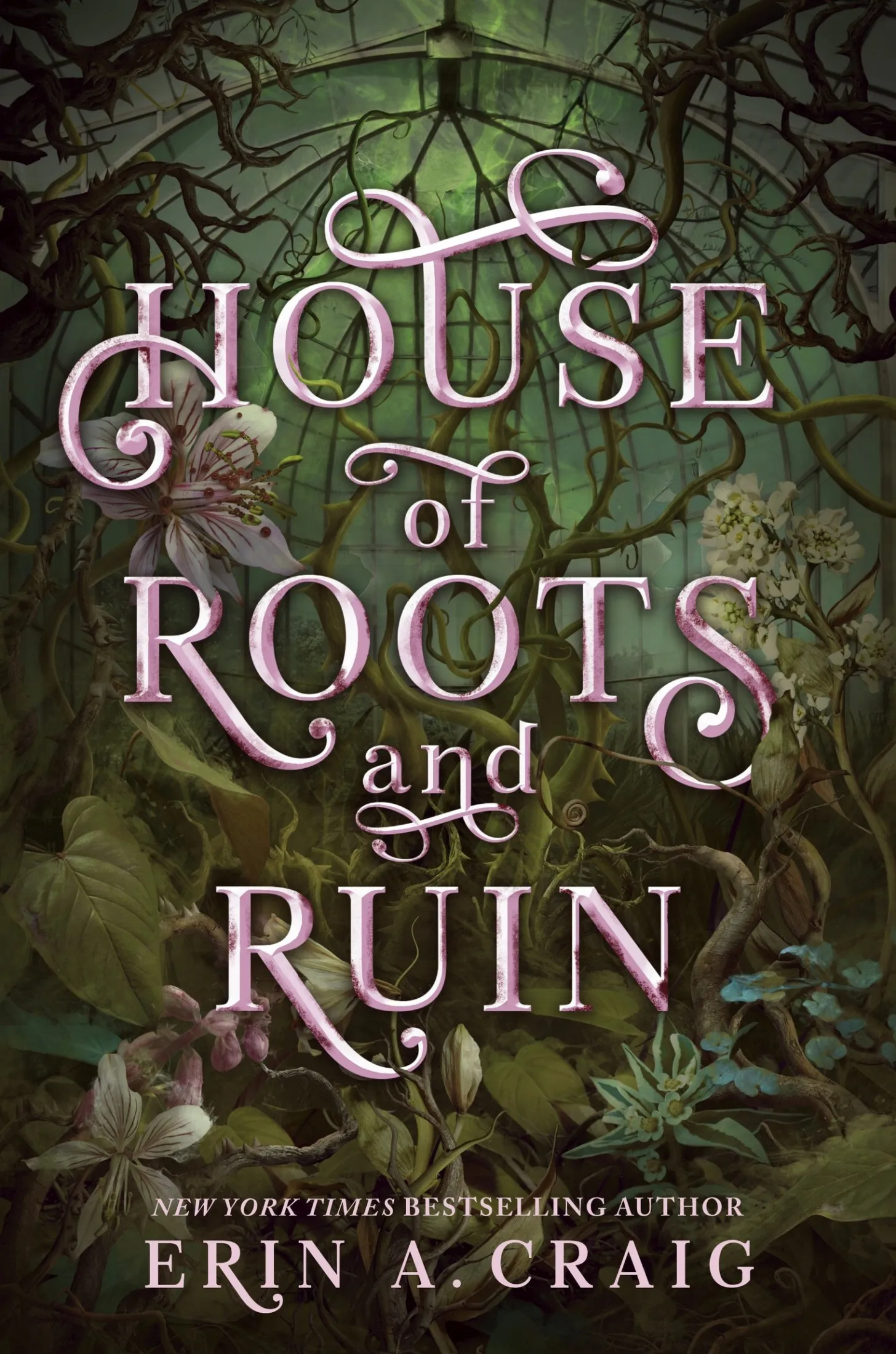 House of Roots and Ruin (Sisters of the Salt #2)