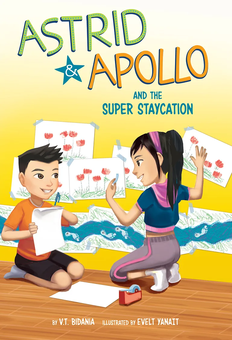 Astrid and Apollo and the Super Staycation (Astrid and Apollo #9)