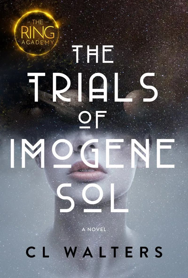 The Trials of Imogene Sol (The Ring Academy #1)