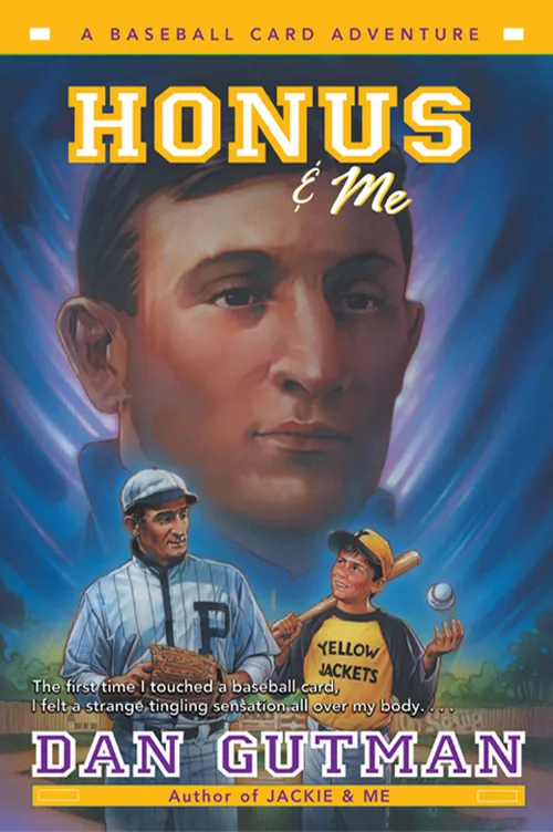 Honus & Me (Baseball Card Adventures #1)