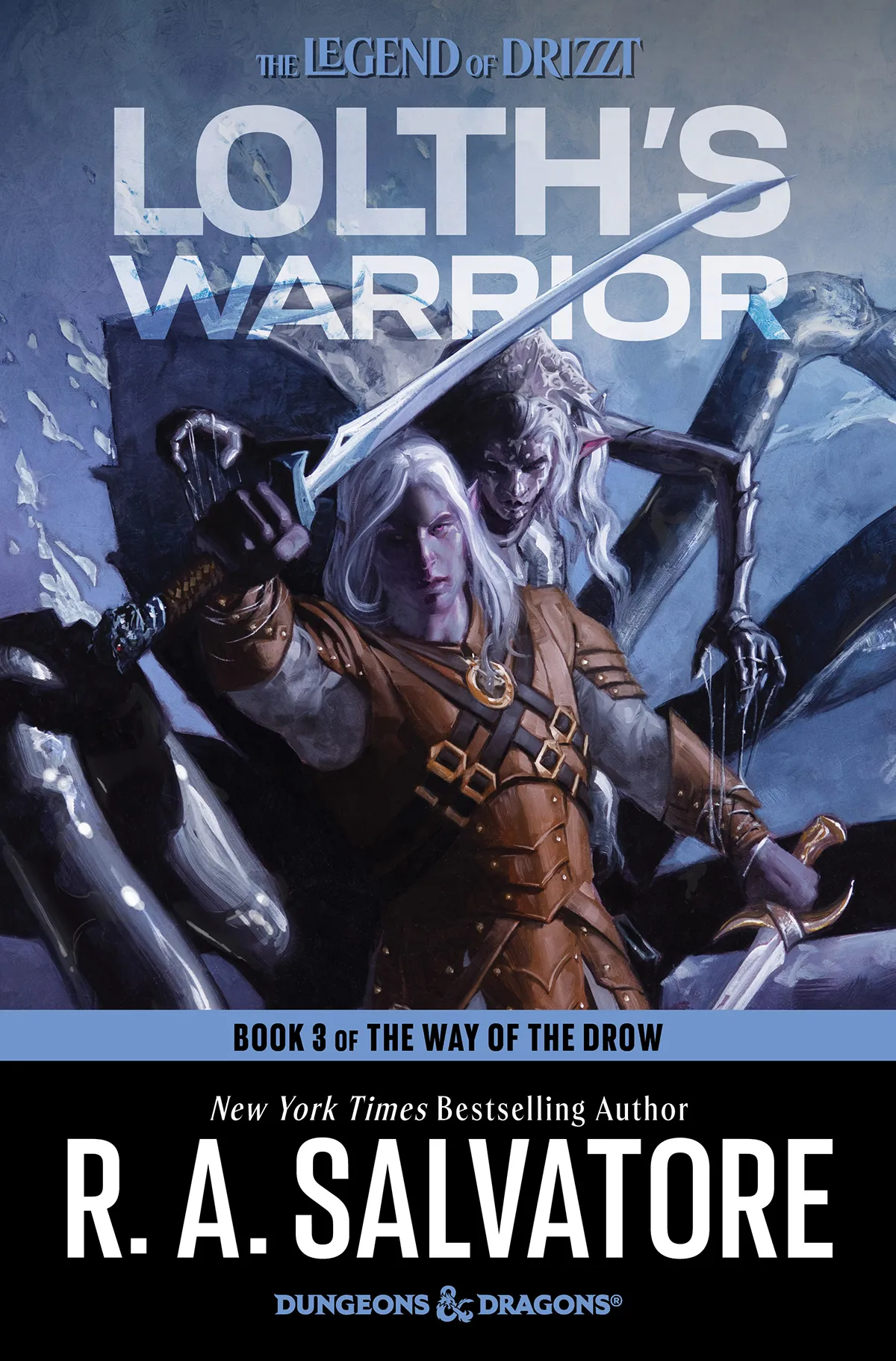 Lolth's Warrior (The Legend of Drizzt #36) (The Way of the Drow #3)