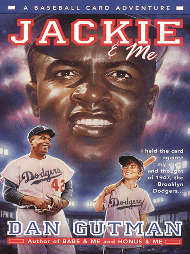 Jackie & Me (Baseball Card Adventures #2)