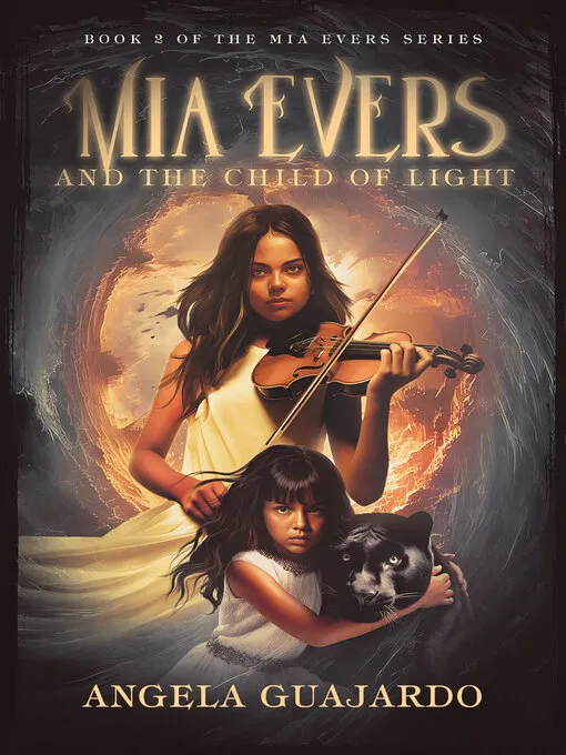 Mia Evers and the Child of Light (Mia Evers #2)