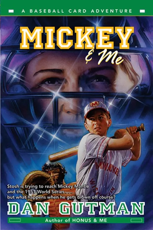 Mickey & Me (Baseball Card Adventures #5)