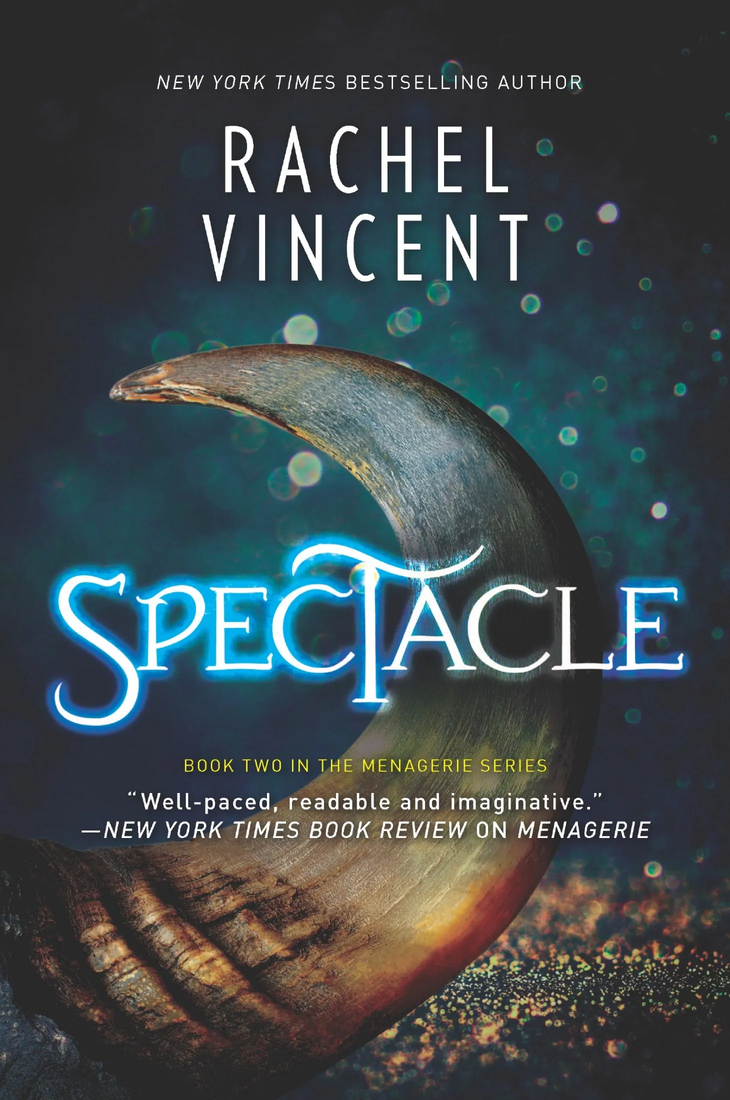 Spectacle (The Menagerie #2)
