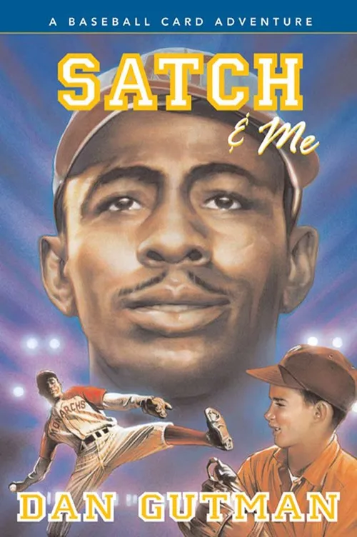 Satch & Me (Baseball Card Adventures #7)