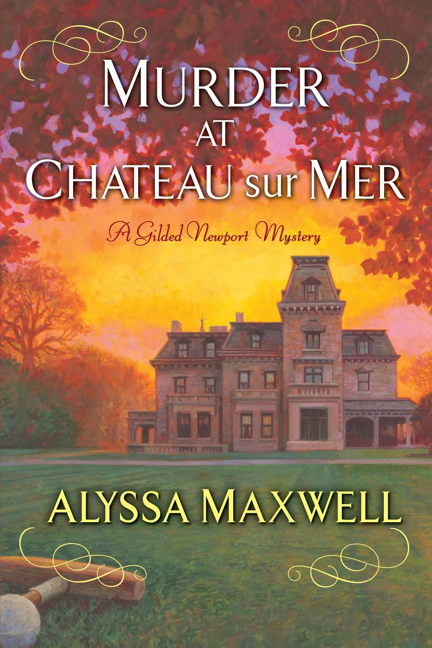 Murder at Chateau sur Mer (A Gilded Newport Mystery)