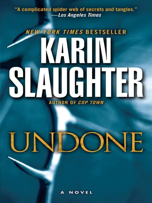 Undone (Will Trent #3)