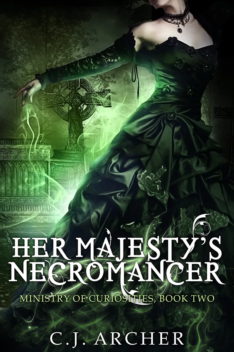 Her Majesty's Necromancer (Ministry of Curiosities #2)