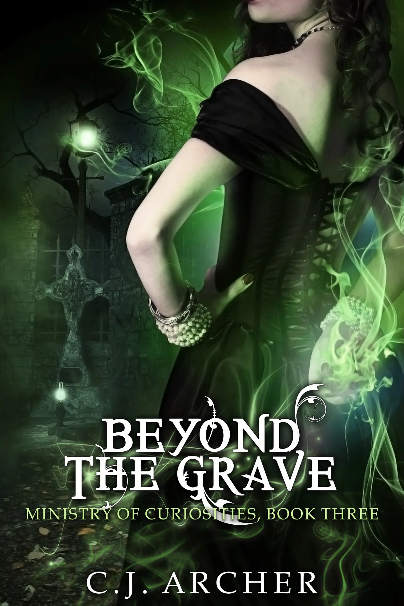 Beyond The Grave (Ministry of Curiosities #3)