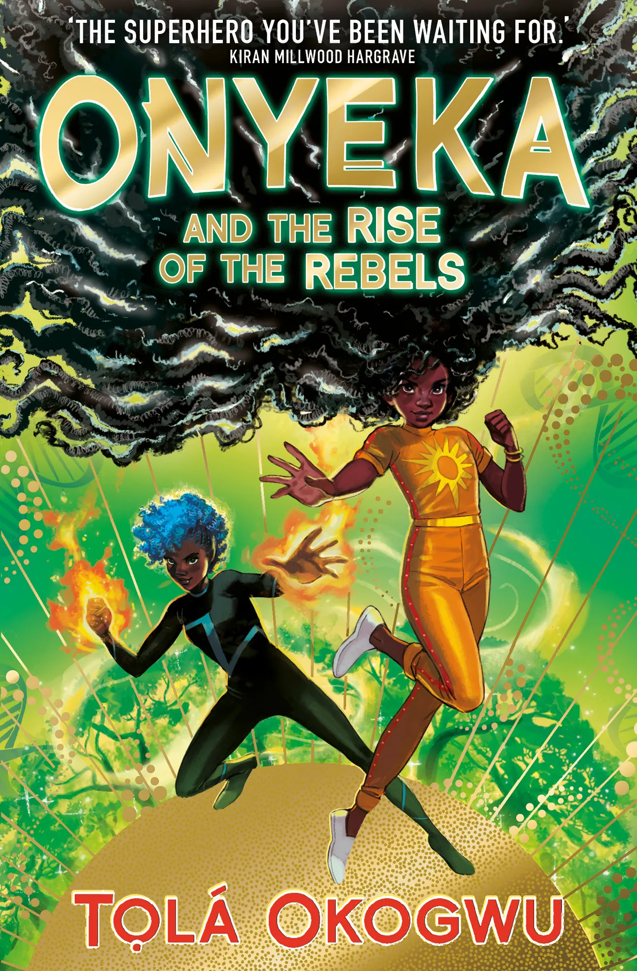 Onyeka and the Rise of the Rebels (Onyeka #2)