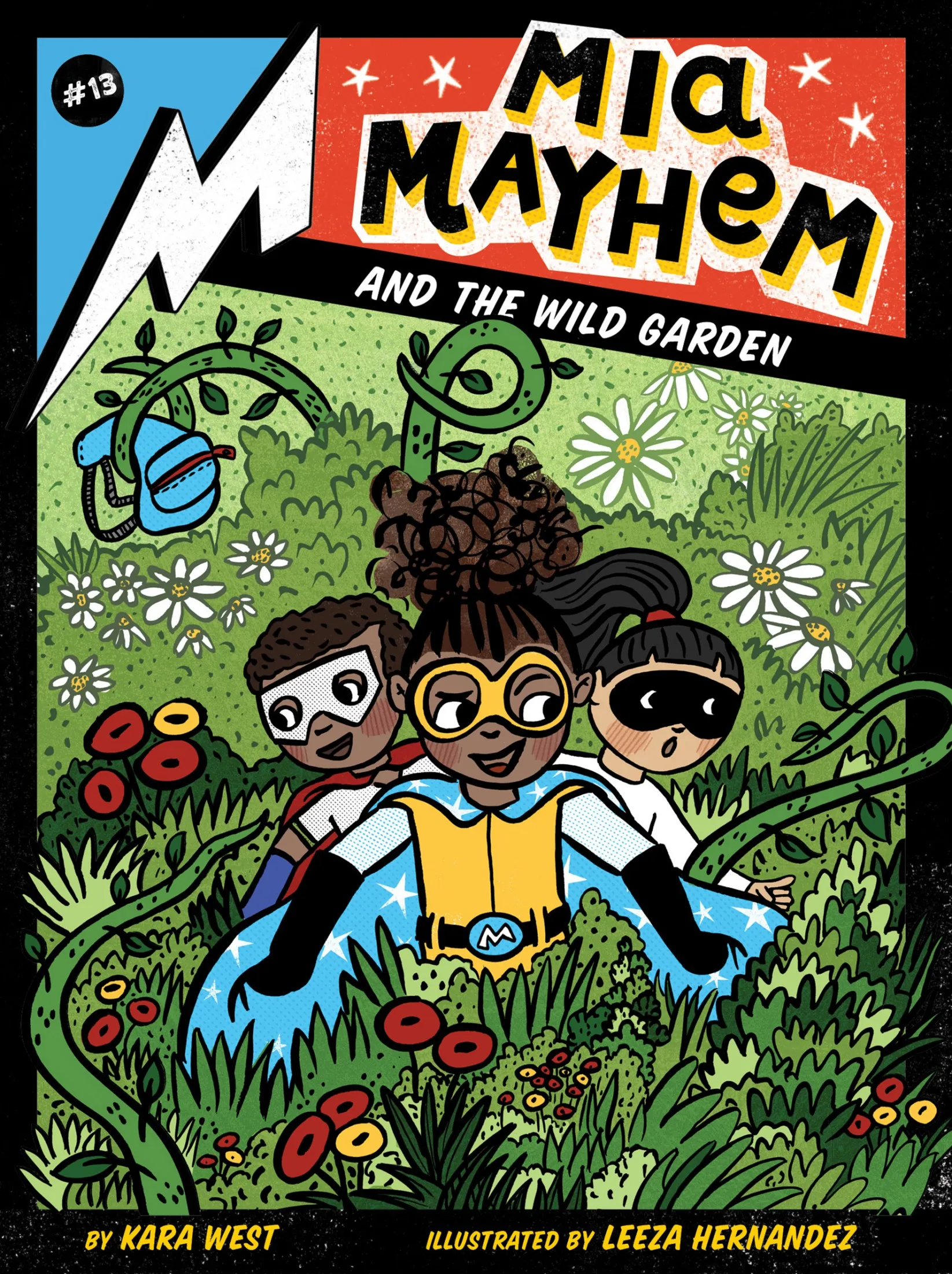 Mia Mayhem and the Wild Garden (Mia Mayhem #13)
