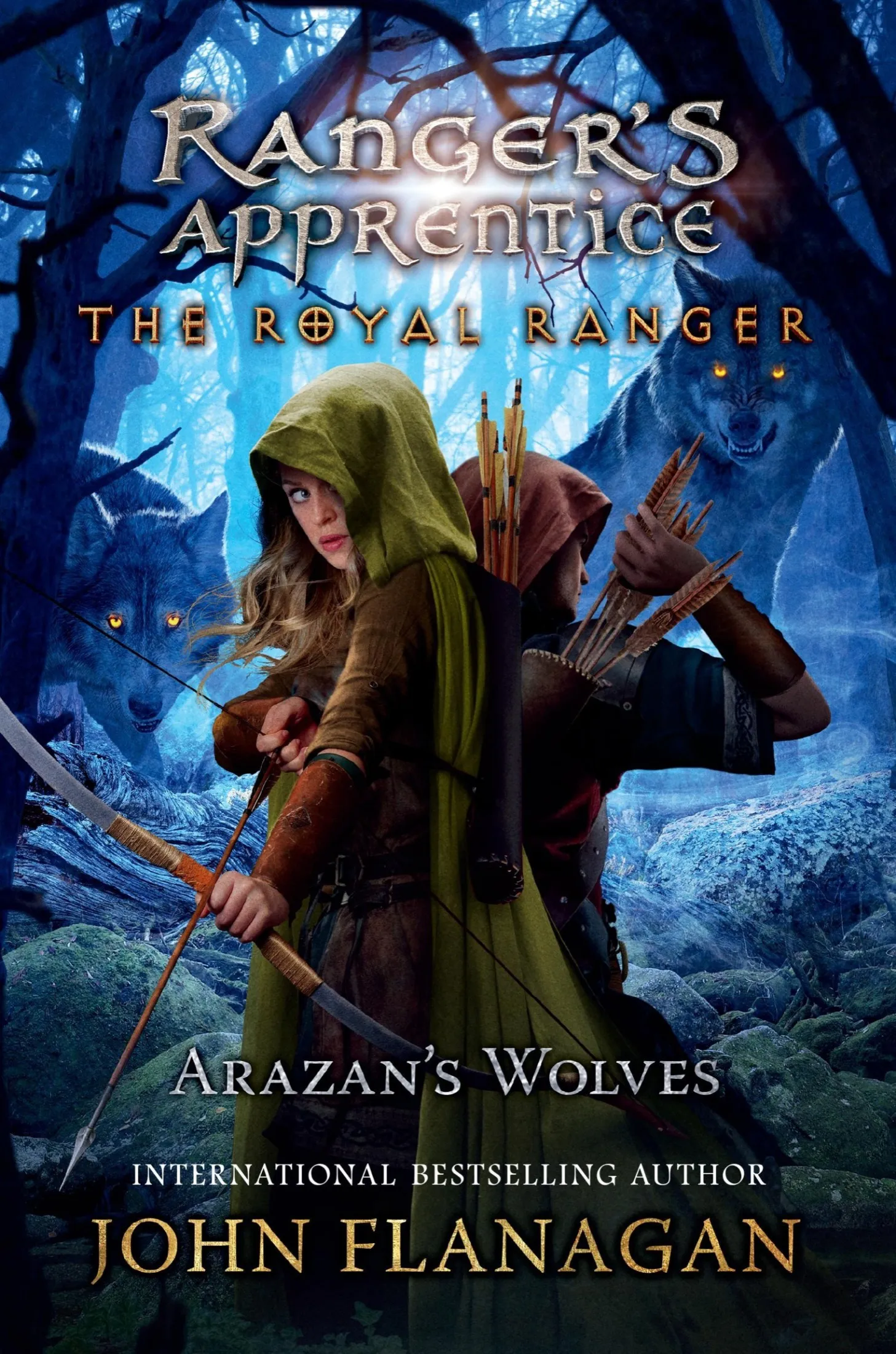 Arazan's Wolves (Ranger's Apprentice: The Royal Ranger #6)