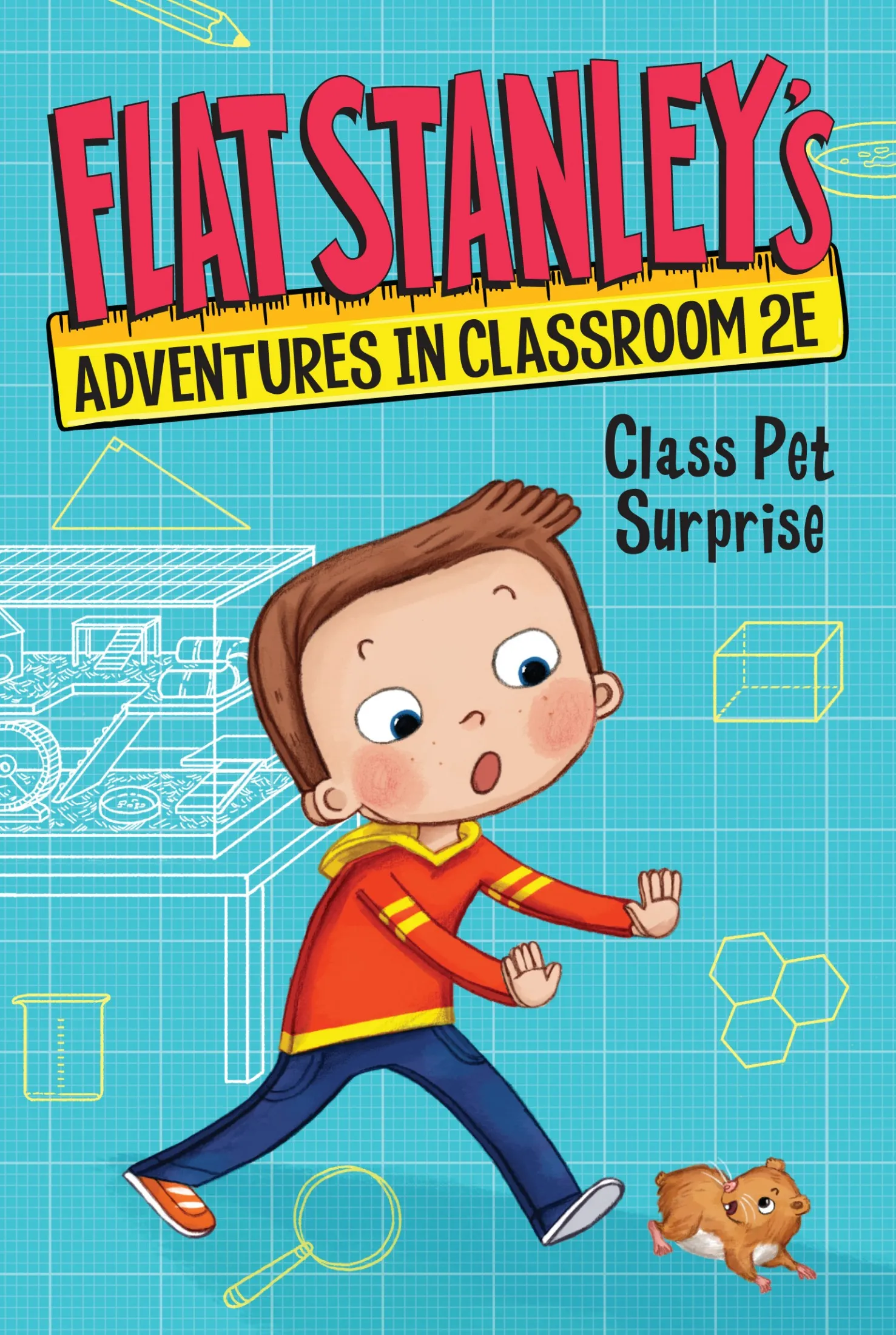 Class Pet Surprise (Flat Stanley's Adventures in Classroom 2E #1)