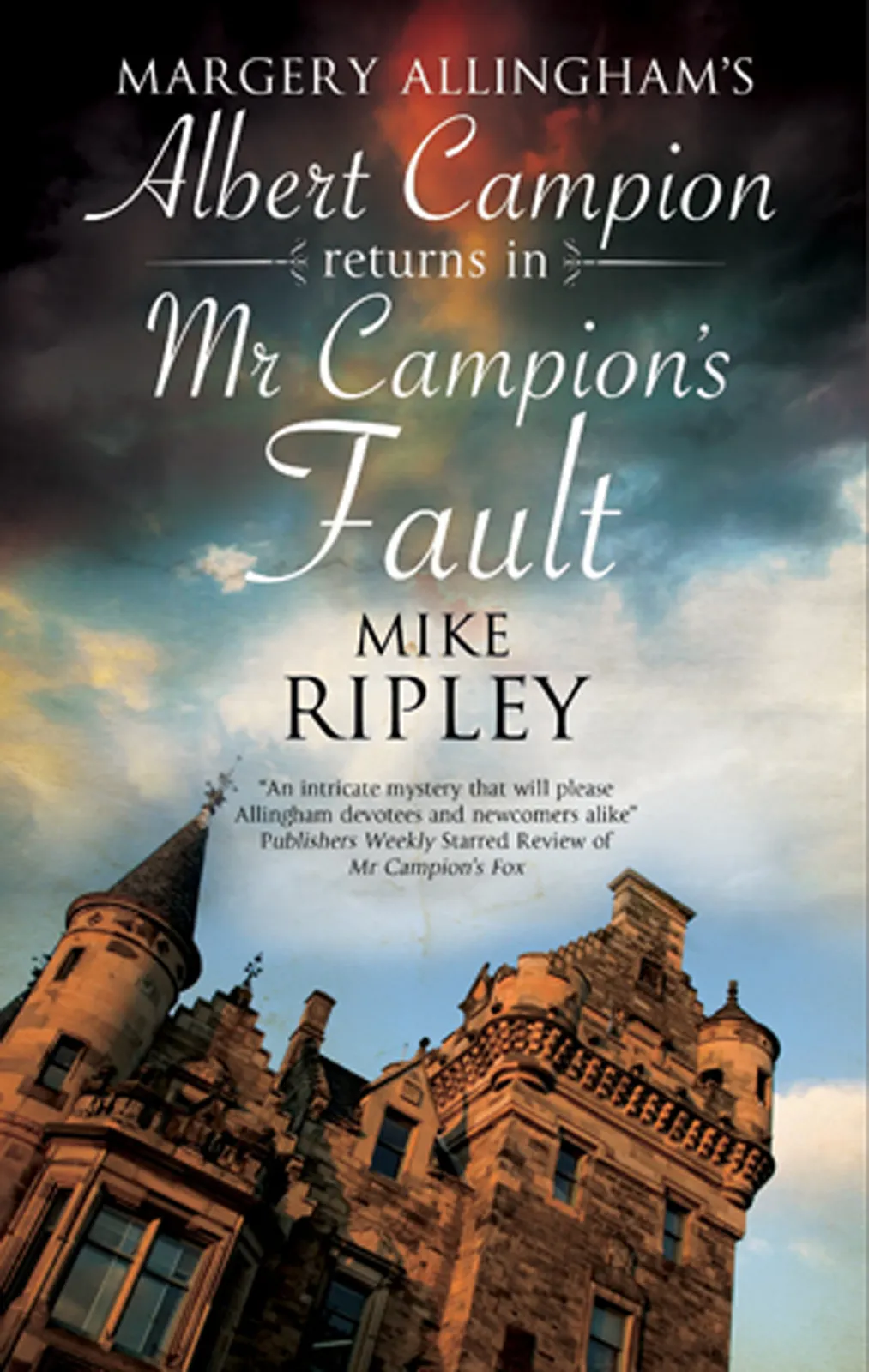 Mr Campion's Fault (An Albert Campion Mystery #3)