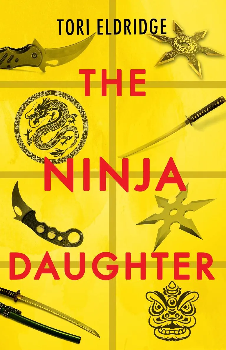 The Ninja Daughter (Lily Wong #1)