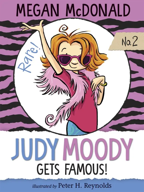 Judy Moody Gets Famous! (Judy Moody #2)