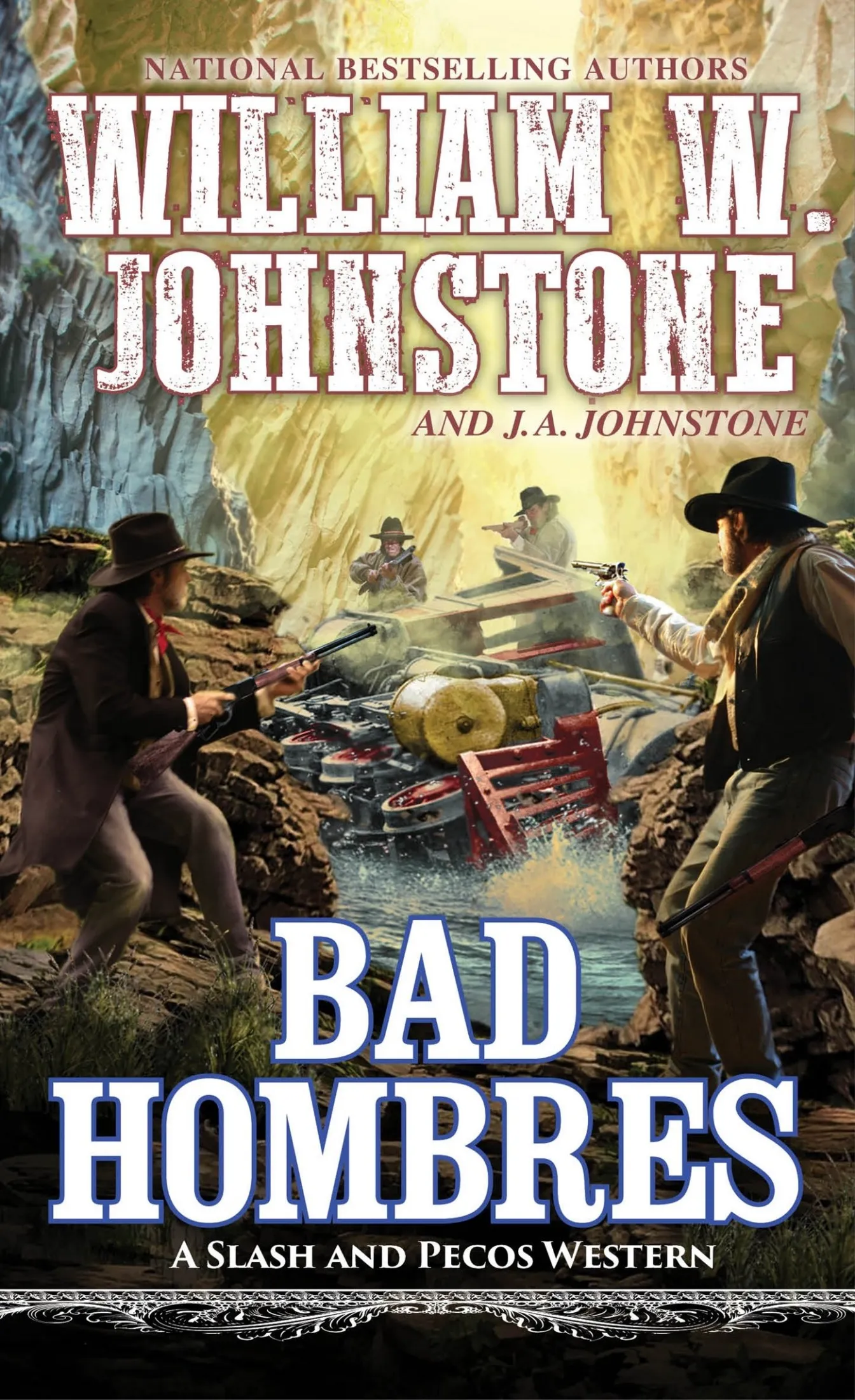 Bad Hombres (A Slash and Pecos Western #6)