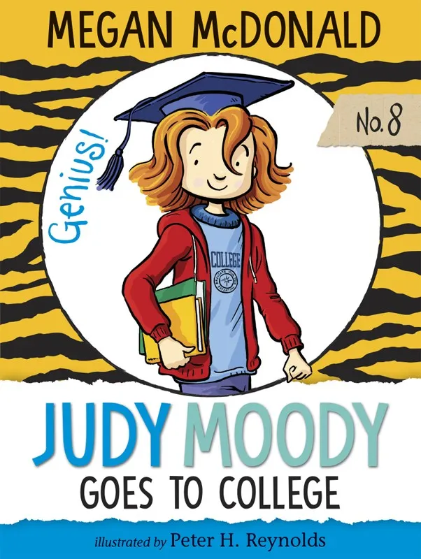Judy Moody Goes to College (Judy Moody #8)