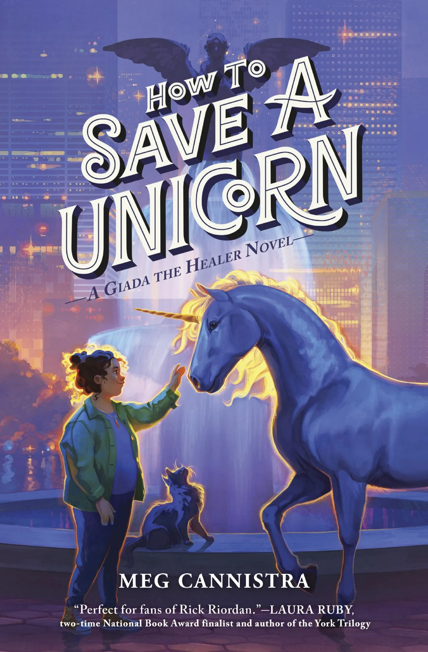 How to Save a Unicorn (A Giada the Healer #2)