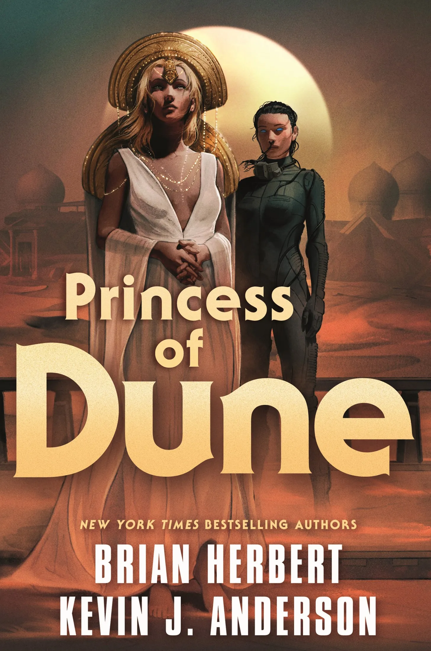 Princess of Dune (Dune #23) (Heroes of Dune #3)