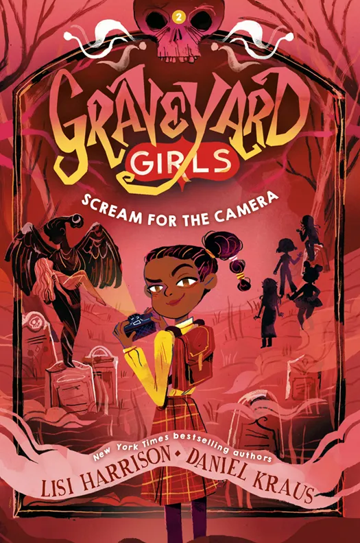 Scream for the Camera (Graveyard Girls #2)
