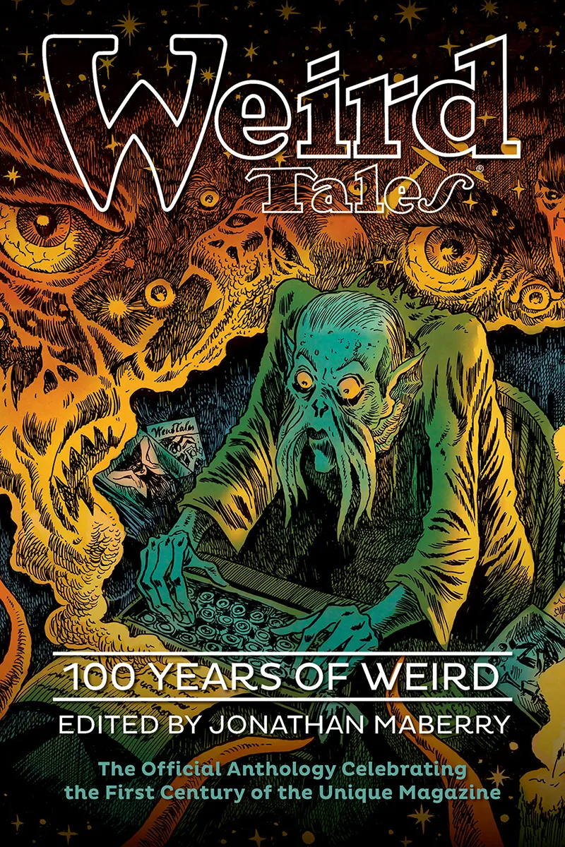 Weird Tales: 100 Years of Weird