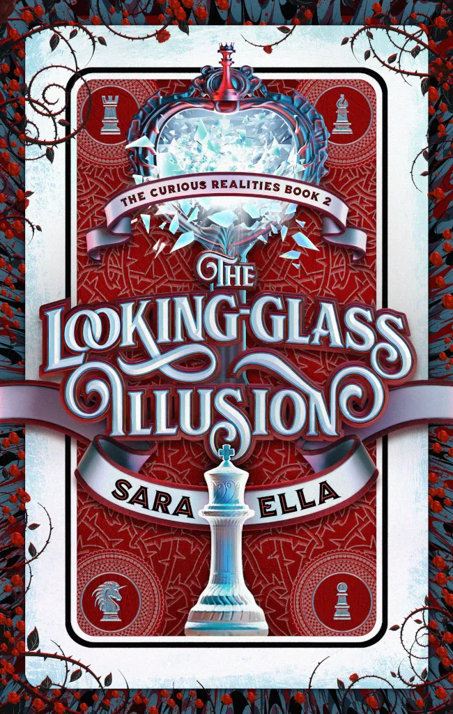 The Looking-Glass Illusion (The Curious Realities #2)