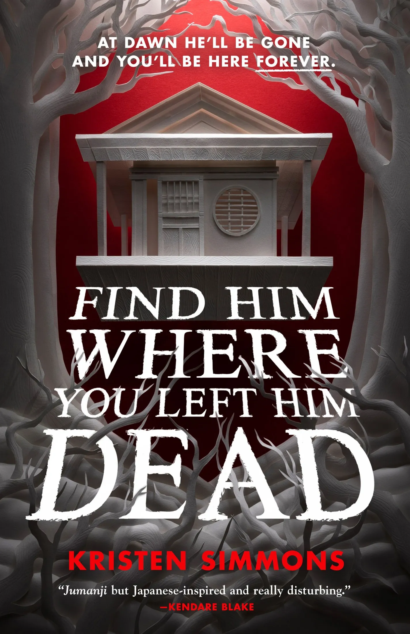 Find Him Where You Left Him Dead (Death Games #1)