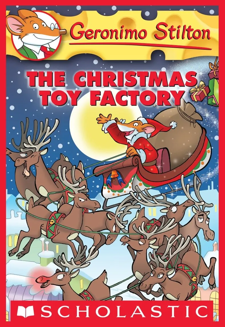 The Christmas Toy Factory (Geronimo Stilton #27)