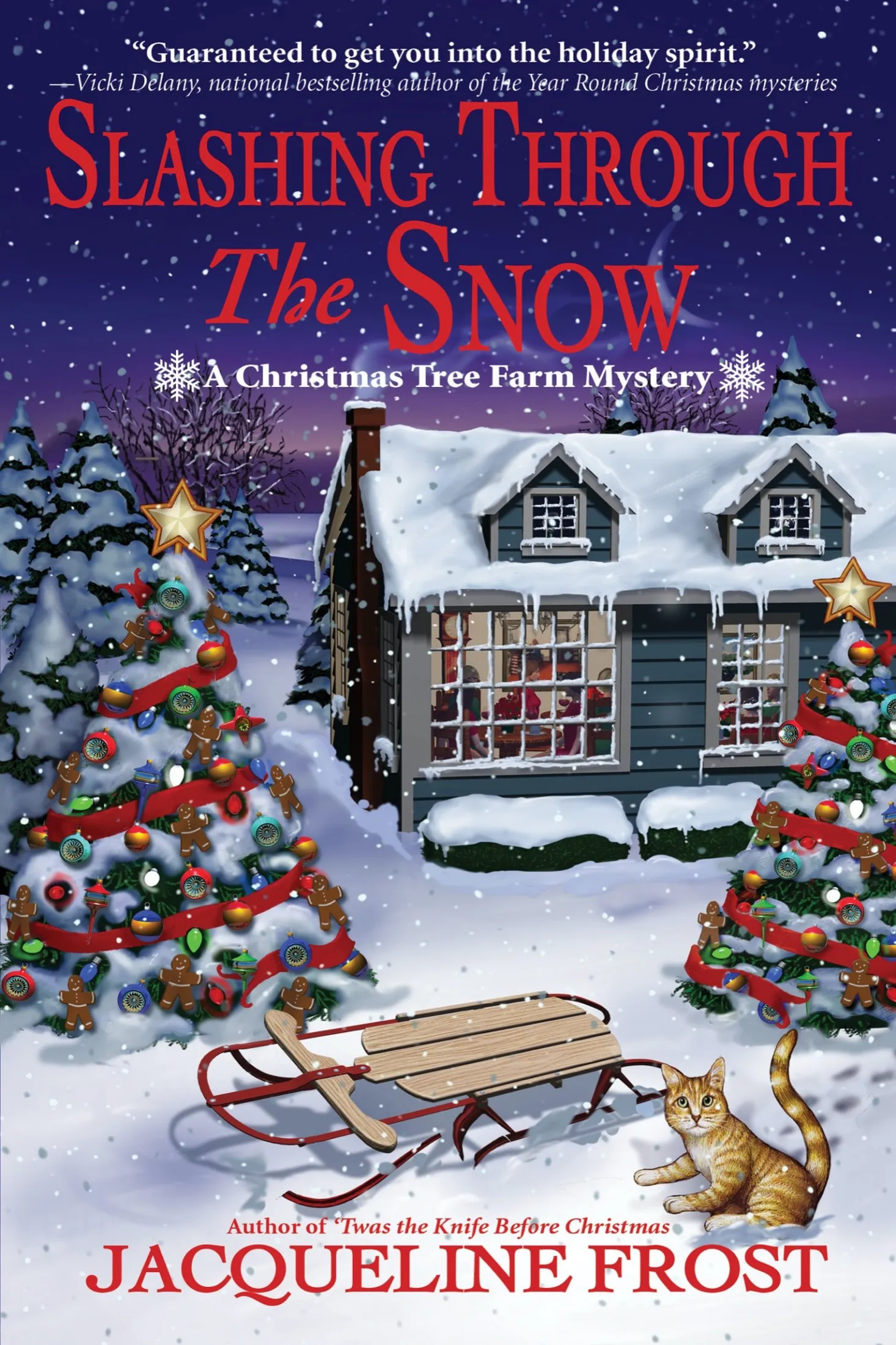 Slashing Through the Snow (A Christmas Tree Farm Mystery #1)