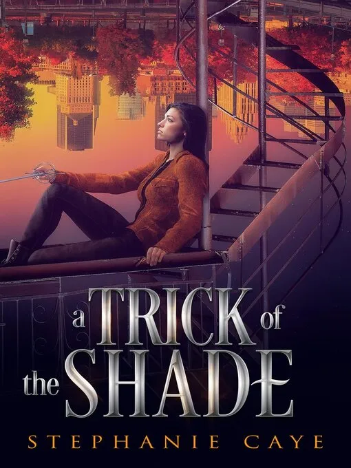 A Trick of the Shade (Gravity's Daughter #2)