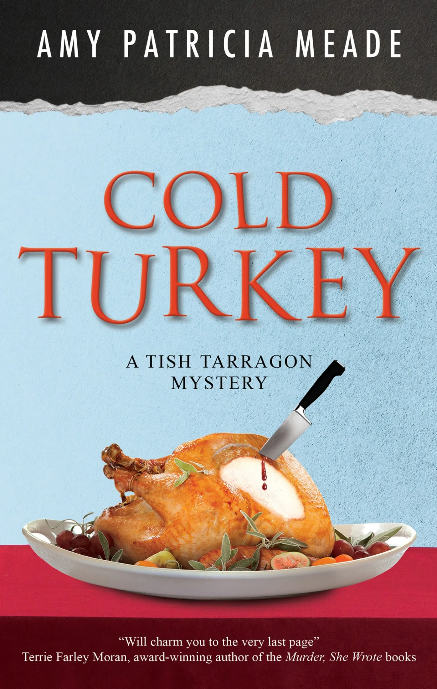 Cold Turkey (A Tish Tarragon Mystery #7)