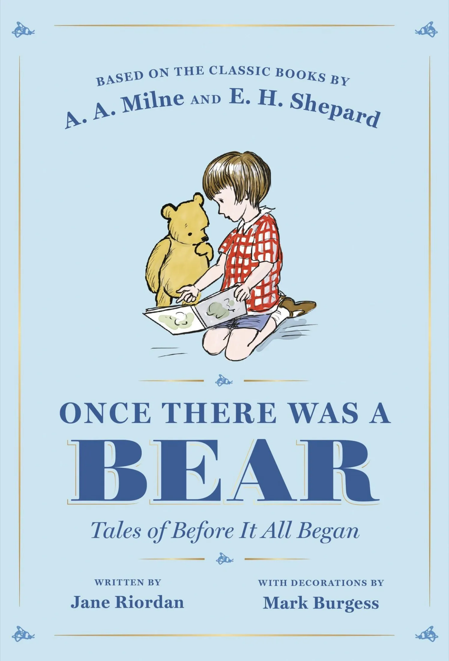 Once There Was a Bear: Tales of Before It All Began (Winnie-the-Pooh)