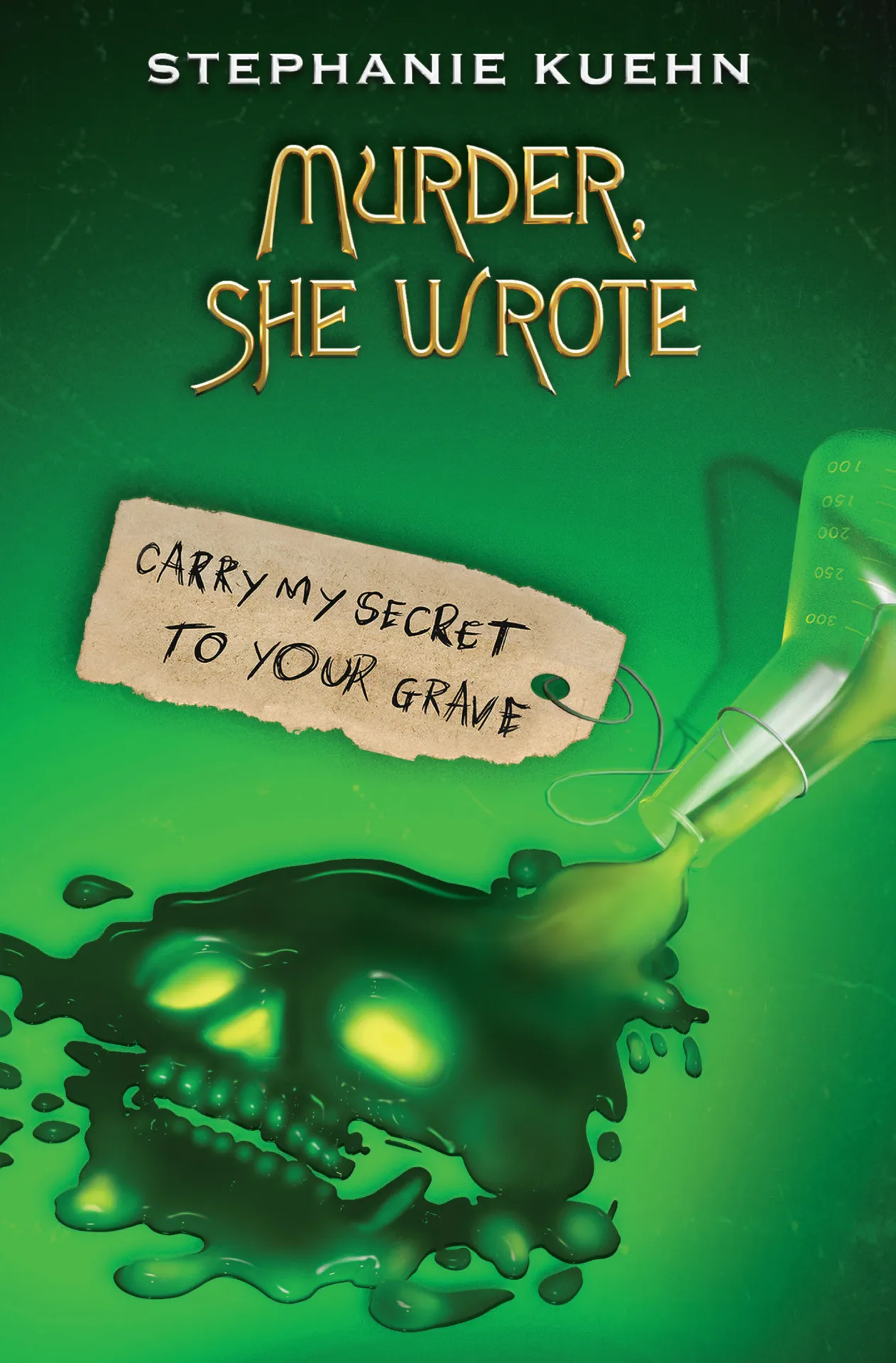 Carry My Secret to Your Grave (Murder&#44; She Wrote #2)