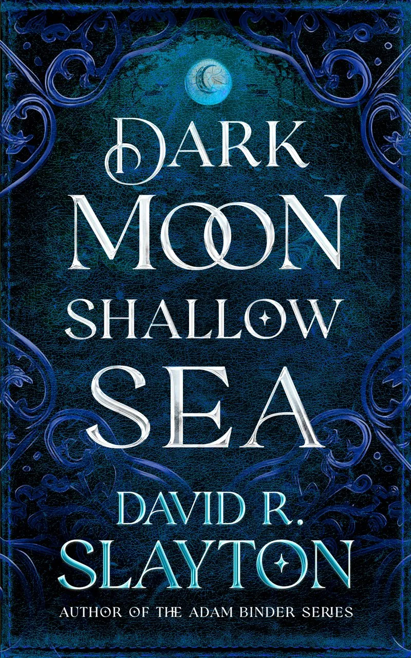 Dark Moon&#44; Shallow Sea (The Gods of Night and Day #1)