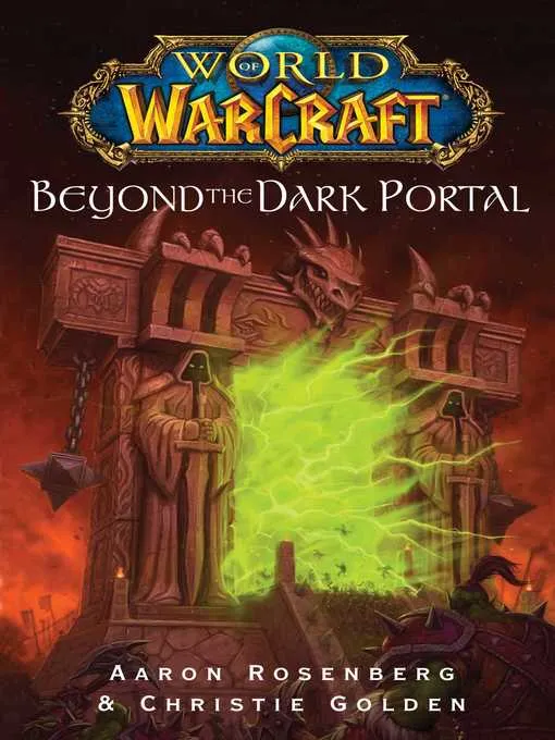Beyond the Dark Portal (World of Warcraft #4)