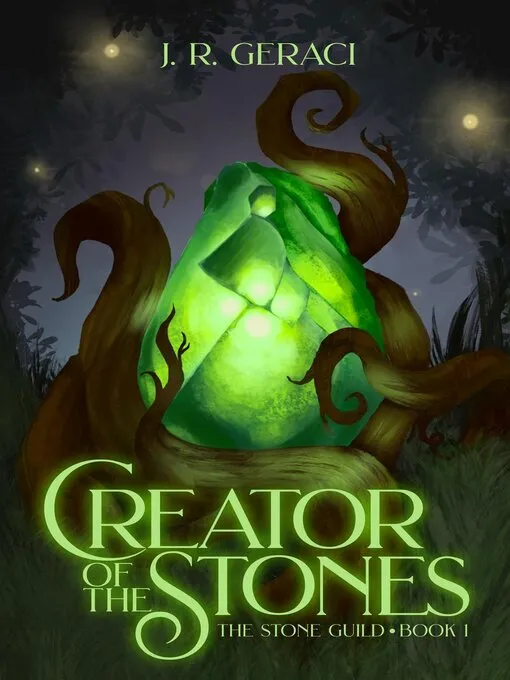 Creator of the Stones (The Stone Guild #1)