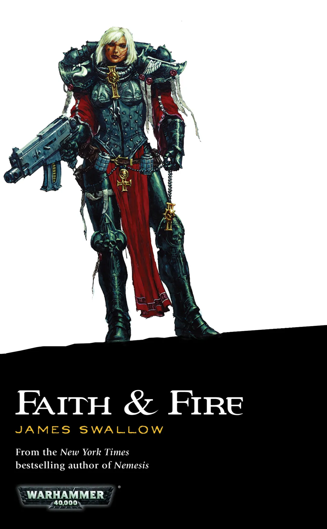 Faith & Fire (Sisters of Battle #1) (Warhammer 40&#44;000)