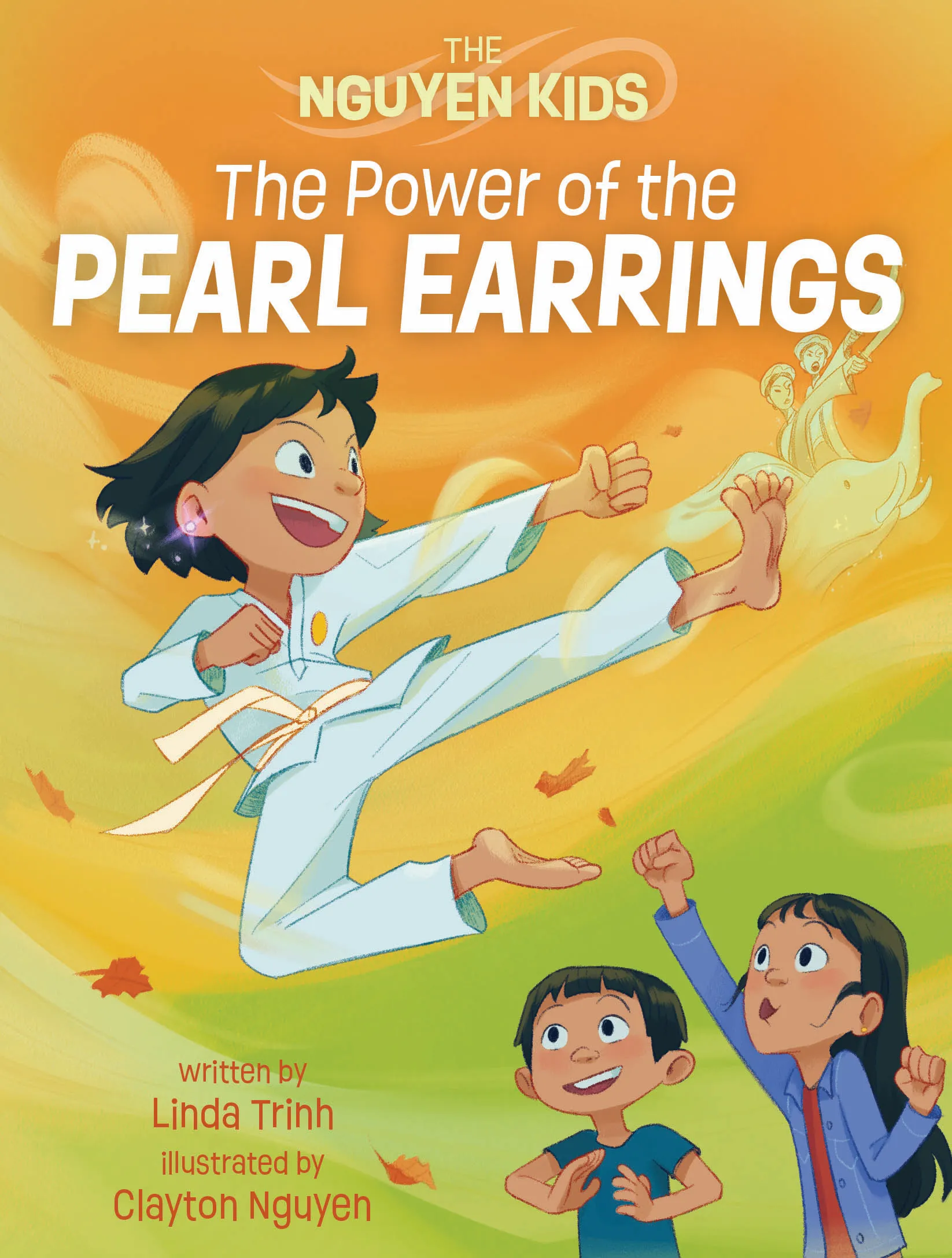The Power of the Pearl Earrings (The Nguyen Kids #2)