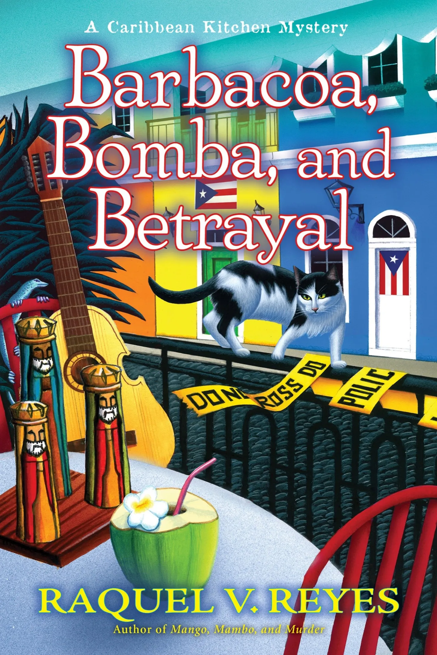 Barbacoa&#44; Bomba&#44; and Betrayal (A Caribbean Kitchen Mystery #3)