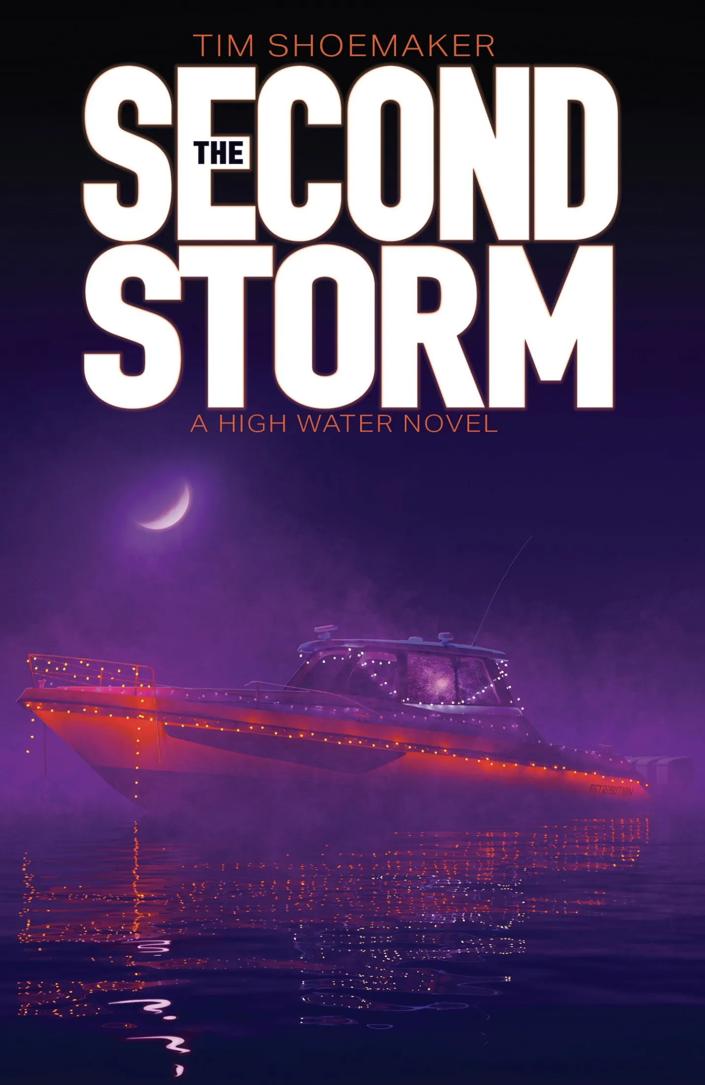 The Second Storm (High Water #4)