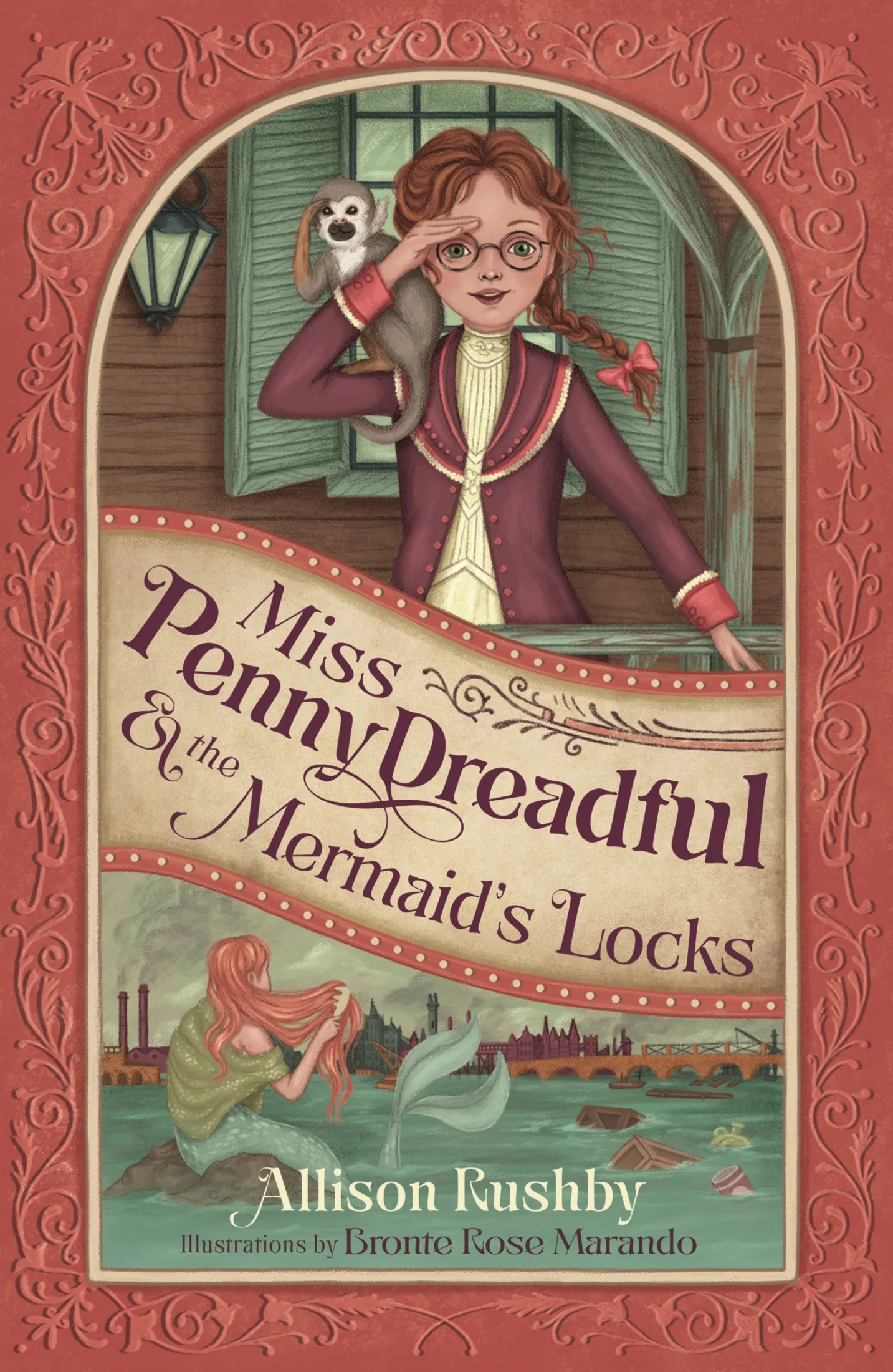 Miss Penny Dreadful and the Mermaid's Locks (Miss Penny Dreadful #3)