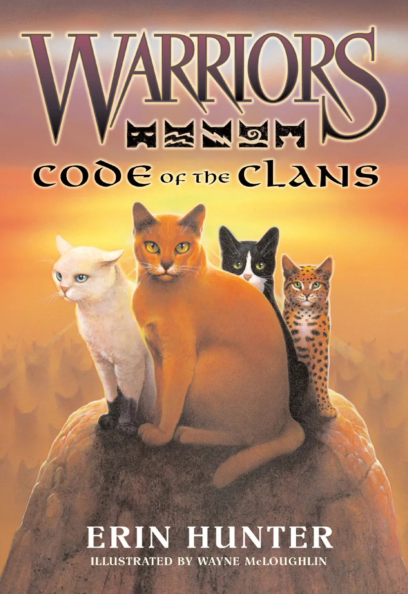Warriors: Code of the Clans (Warriors: Field Guide #3)