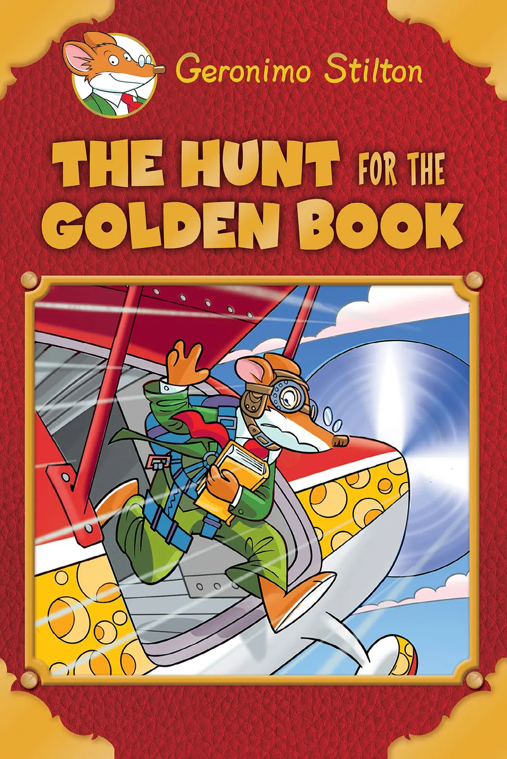 The Hunt for the Golden Book (Geronimo Stilton Special Edition #3)